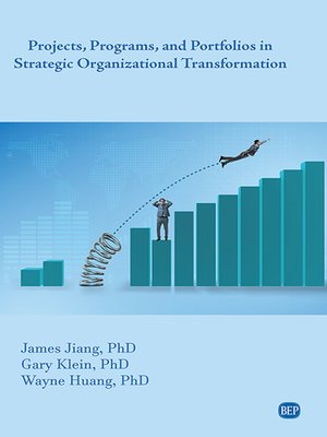cover image of Projects, Programs, and Portfolios in Strategic Organizational Transformation